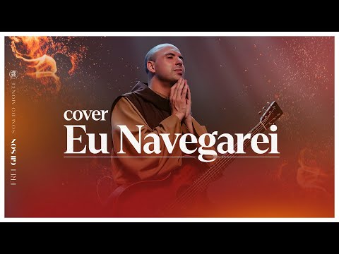 Eu Navegarei - Católica