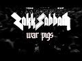 Zakk Sabbath - War Pigs (Official Music Video)
