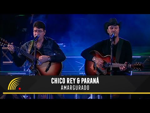 Chico Rey & Paraná - Amargurado (Ao Vivo Vol. 1)(Vídeo Oficial)
