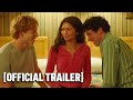CHALLENGERS (2023) Movie - Official Trailer - Zendaya, Mike Faist, Josh O'Connor