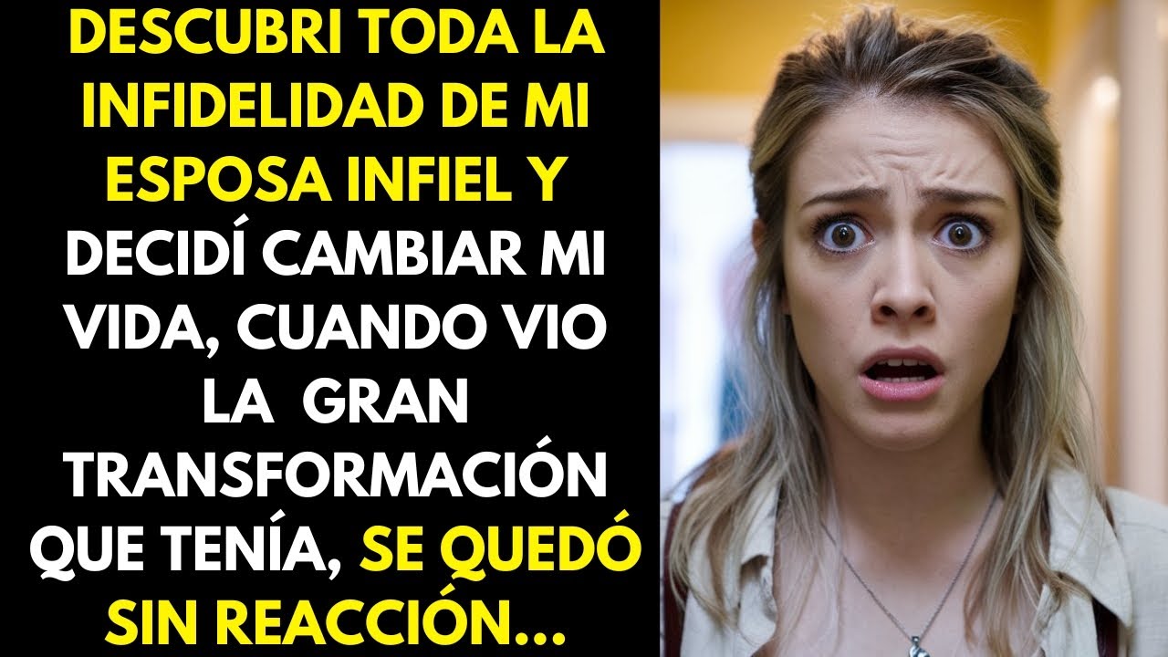 Descubrí la infidelidad de mi esposa y cambié mi vida, ella quedó impactada por la transformación...