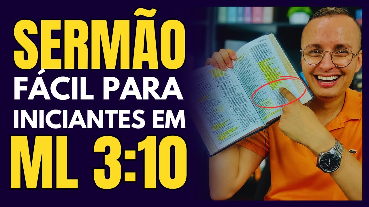 APRENDA A PREGAR EM MALAQUIAS 3:10 (SERMÃO SOBRE DÍZIMO)