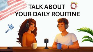Talk about Your Day – English podcast for beginners🗣 | English in Daily Life