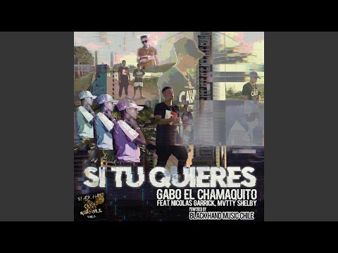 Si Tu Quieres (feat. Nicolas Garrick & Mvtty Shelby)