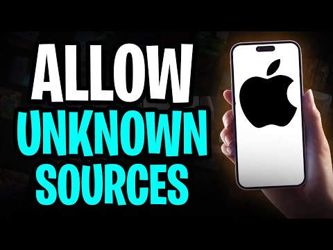 How to Allow Unknown Sources on iPhone (2026)