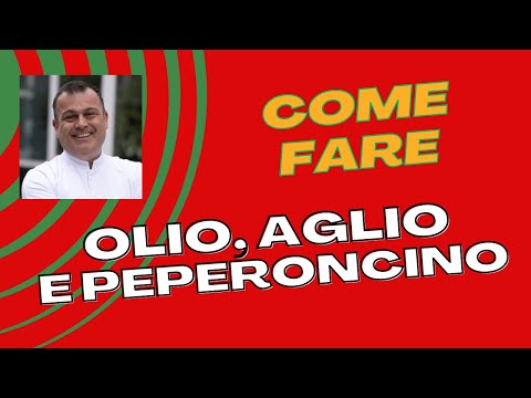 AGLIO, OLIO E PEPERONCINO- SCOPRI I SEGRETI by @fabiocampoli
