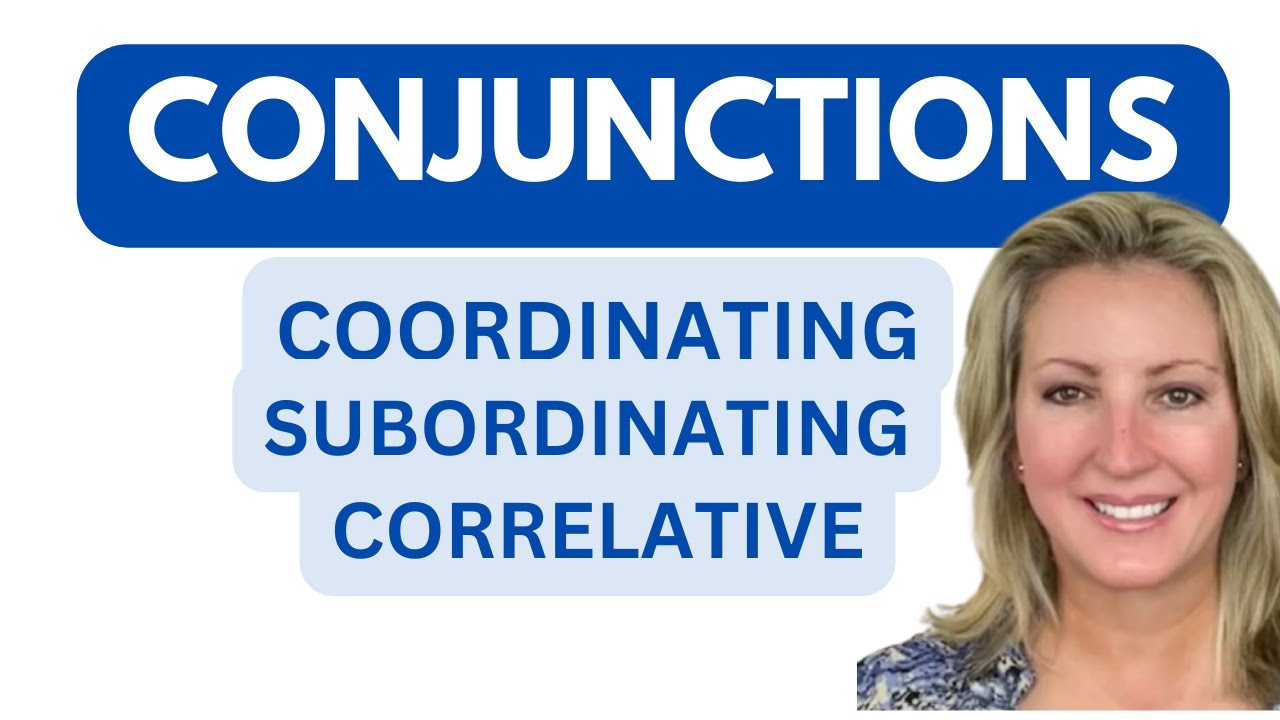 What is a Conjunction 3 Types of Conjunctions | Coordinate | Subordinate | Correlative (free PDF)