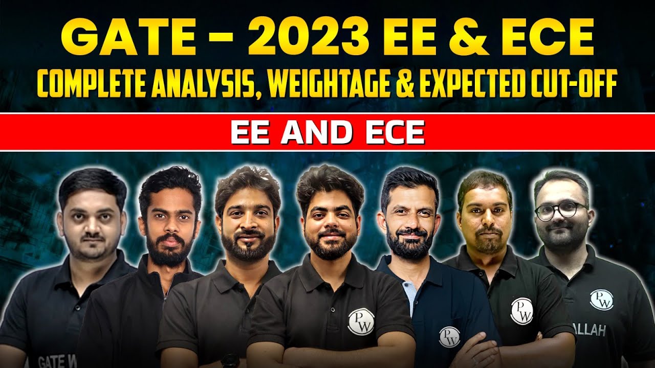 GATE-2023 EE & ECE Complete Analysis, Weightage & Expected Cut-Off