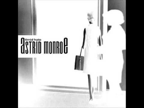 Astrid Monroe - Timid Hate (Full Album) 2008