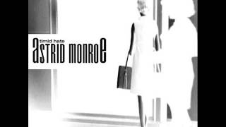 Astrid Monroe - Timid Hate (Full Album) 2008
