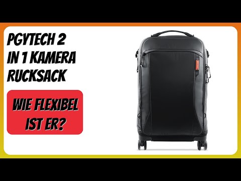 BEWERTUNG (2026): PGYTECH 2 in 1 Kamera Rucksack. Infos