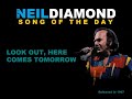 LOOK OUT, HERE COMES TOMORROW (Live)