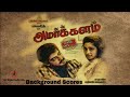 Amarkalam Background Scores Ajith Kumar Shalini Raghuvaran