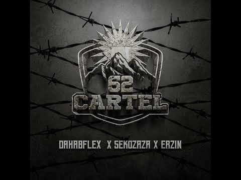 SEKOZAZA X DAHABFLEX X ERZIN - 62 CARTEL (Official Audio)