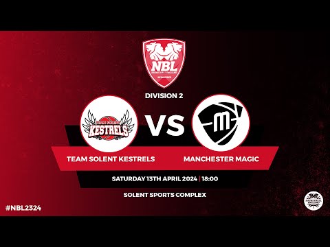 NBL2_ Team Solent Kestrels Vs Manchester Magic - 13.04.24