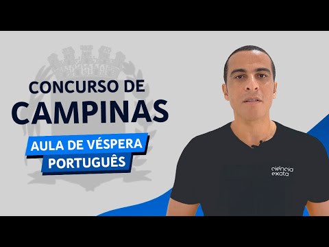 Aula de Véspera - Concurso de Campinas (VUNESP)