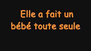 Jean Jacques Goldman   Elle A Fait Un Bébé Toute Seule Paroles