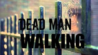 dead man walking-cegado