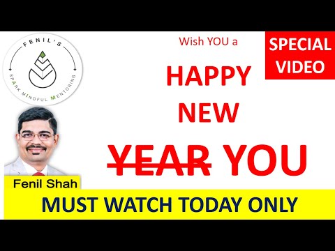 MUST WATCH II Happy new YOU II Unique New Year Wishes II Fenil Spark