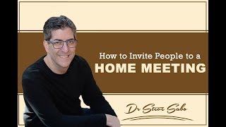 How to Invite People to a Home Meeting