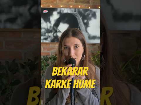 Mayka Bekarar Karke Hume