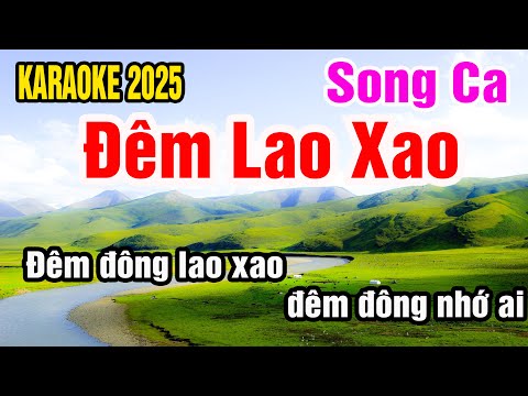 Đêm Lao Xao Karaoke Song Ca Nhạc Sống gia huy beat