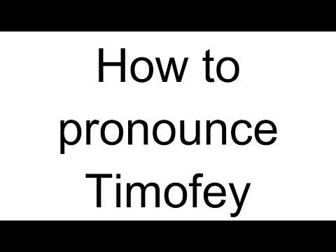 How to Pronounce Timofey (Russian)