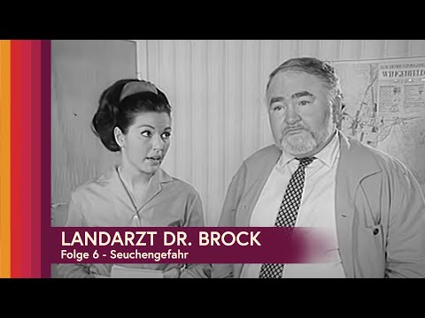 Landarzt Dr. Brock - Folge 6 - Seuchengefahr