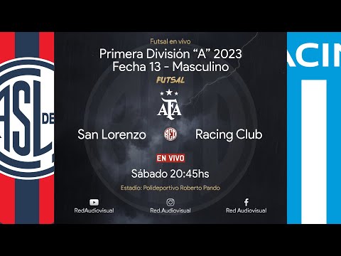 🔴 San Lorenzo vs Racing Club - Fecha 13 - Primera División A - Futsal AFA 2023 - Masculino
