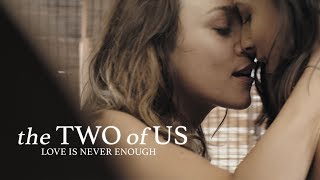 The Two of Us - Short Film Premiere