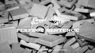 Lazy Habits - Perfect Sentence