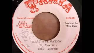 Tony Morris - What a Situation [197x]
