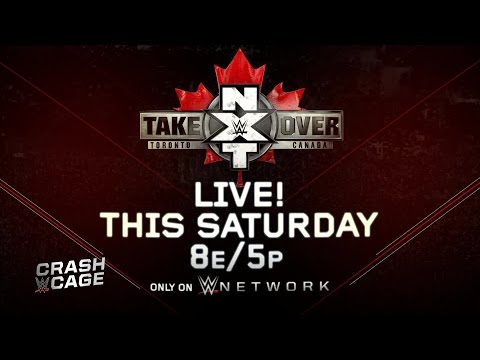 Watch NXT TakeOver: Toronto this Saturday, only on WWE Network