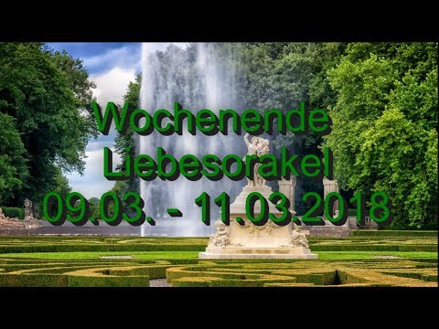 Wochenende Liebesorakel: 09.03. - 11.03.2018