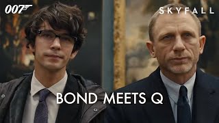 SKYFALL | Bond meets Q