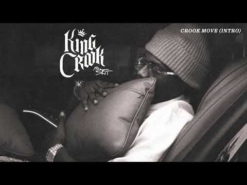 Video thumbnail for Crook Move (Intro)