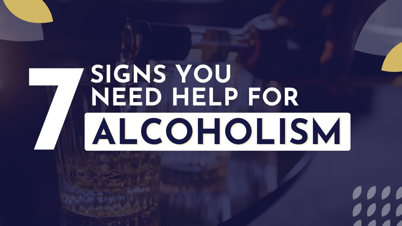 7 Signs You Need Help for Alcoholism  #alcoholaddiction #alcoholrehab