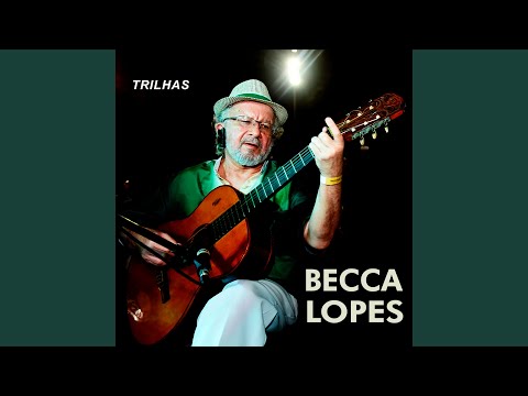 Trilhas - Becca Lopes