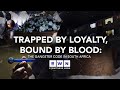 DOCUMENTARY Trapped By Loyalty Bound By Blood The Gangster Code In SA