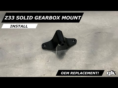 Gktech Z33 350z V35 G35 Solid Transmission Mount - Install