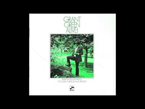 Grant Green - Time to Remember