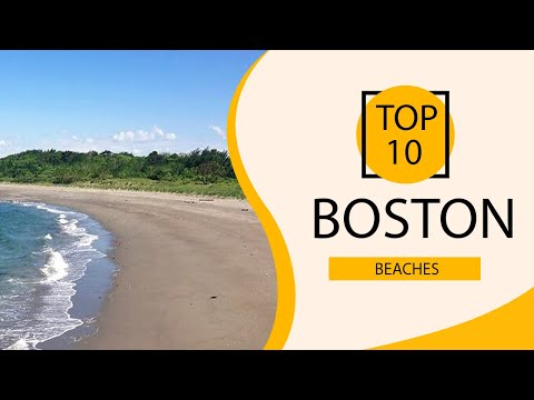 Top 10 Best Beaches to Visit in Boston, Massachusetts | USA - English