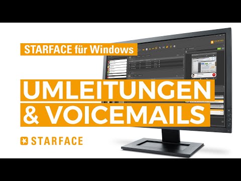 Umleitungen und Voicemails - STARFACE UCC Client für Windows - Tutorial