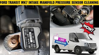 ford transit mk7 intake manifold pressure sensor cleaning/repair