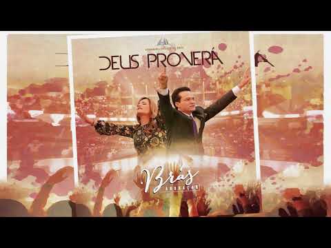Brás Adoração - Deus Proverá [2016]