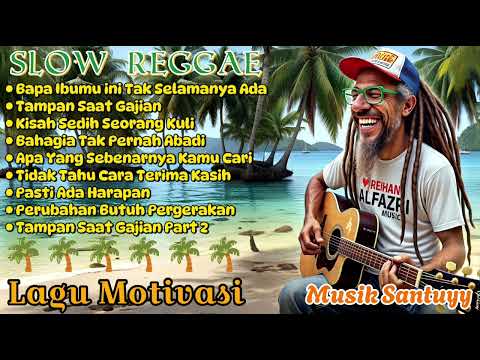 Kumpulan Musik Reggae 🌴 Musik Chill || Teman Santai || Tampan Saat Gajian !! 🌴🔥🌻🎶