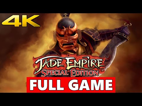 Jade Empire: Special Edition Full Walkthrough Gameplay - No Commentary 4K (PC Longplay)