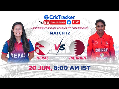 🔴 LIVE: Match 12 Bahrain Women vs Nepal Women Live Cricket | ACC Women's T20 Championship LIVE