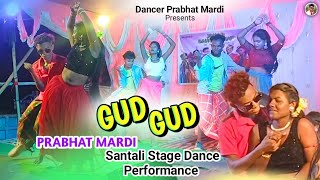 Download lagu Gud Gud || New Santali Stage Dance 2026 || Prabhat Mardi Stage Dance Performance  mp3