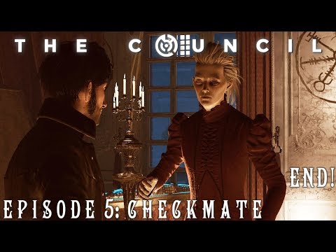 The Council - Episode 5: Checkmate - END! - TAKING THE AL AZIF & OUR LAST MOVE!!!!